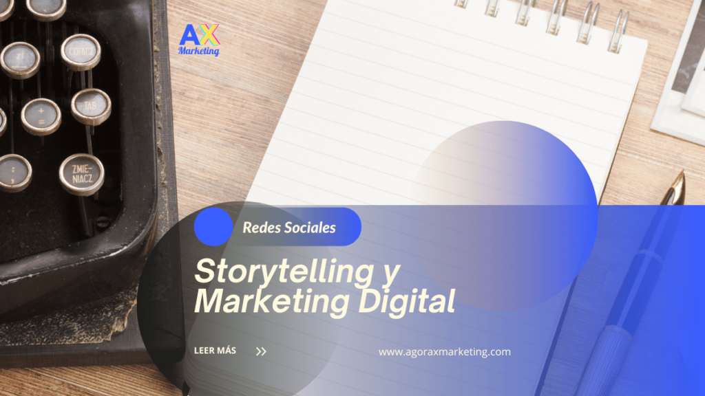 El Poder del Storytelling en el Marketing Digital