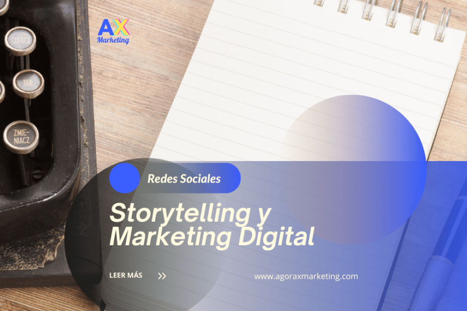 El Poder del Storytelling en el Marketing Digital, aplicaciones de storytelling en marketing